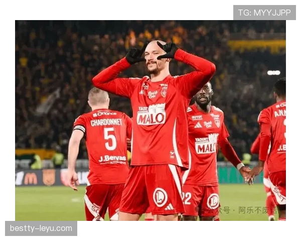 布雷斯特联赛状态回暖，强势展现争冠实力